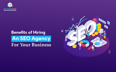 Benefits Of Hiring An SEO Agency For Your Business