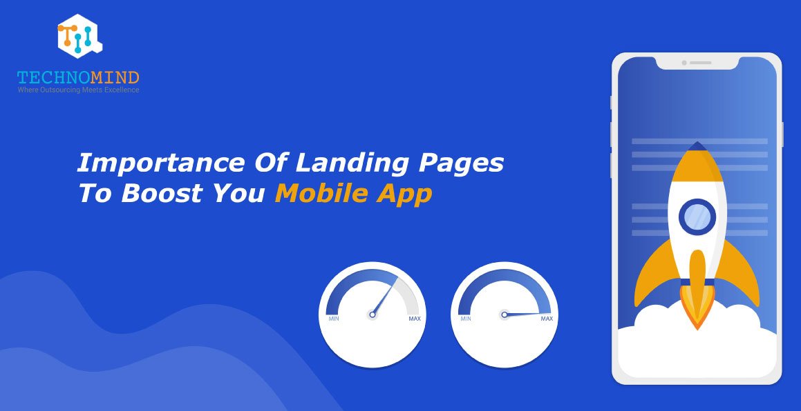 Importance Of Landing Pages To Boost Your Mobile App